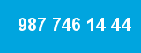 987 746 14 44 987 746 14 44